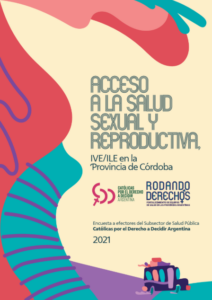 Tapa Córdoba - Monitoreo Acceso a la Salud Sexual y Reproductiva - 2021 - CDD Argentina