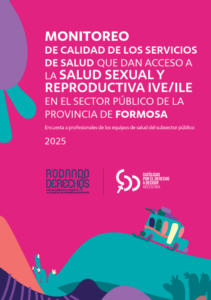 Formosa - Monitoreo Acceso a Salud Sexual y Reproductiva - 2025 - CDD Argentina